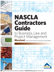 Maryland NASCLA Contractors Guide to Business, Law and Project Management, MD Home Improvement Commission 6th Edition; Highlighted & Tabbed