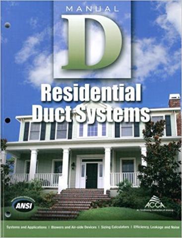 Manual D - Residential Duct Systems, 3rd Ed.