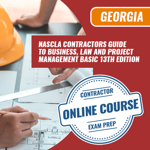 NASCLA CONTRACTORS GUIDE TO BUSINESS, LAW AND PROJECT MANAGEMENT BASIC 13TH EDITION - ONLINE PRACTICE QUESTIONS