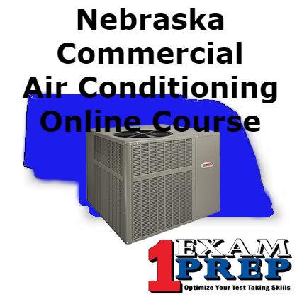 Nebraska Commercial Air Conditioning Contractor HVAC Exam Prep