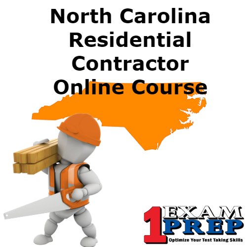 North Carolina Residential Contractor - Online Exam Prep Course