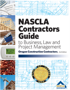 Oregon NASCLA Contractors Guide to Business, Law and Project Management, OR Construction Contractors 2nd Edition; Highlighted & Tabbed