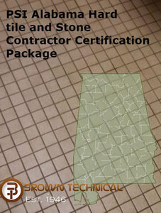 PSI Alabama Hard tile and Stone Contractor Certification Package