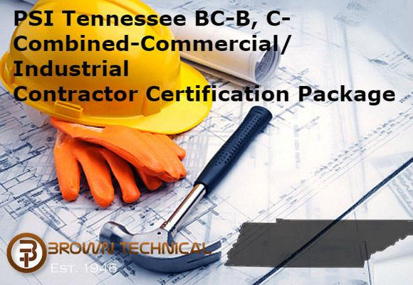 PSI Tennessee BC-B, C-Combined-Commercial/Industrial Contractor Certification Package