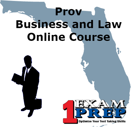 Prov Business and Law Online Exam Prep Course (County - Florida)