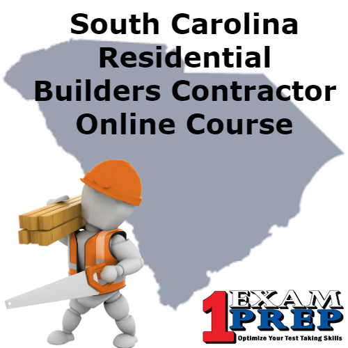 South Carolina Residential Builder Contractor Course