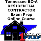 Tennessee BC-A Residential Contractor - Online Exam Prep Course
