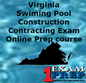 Virginia Swimming Pool Construction Contracting - Online Exam Prep Course