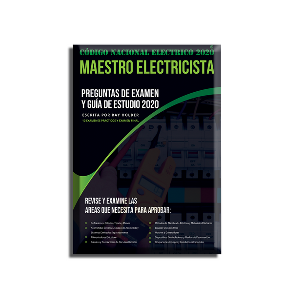 2020 Master Electrician Exam Questions and Study Guide [SPANISH]