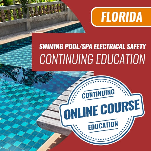 Seguridad eléctrica en piscinas/spas (1 hora CEU) - Educación continua en línea CILB del estado de Florida